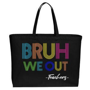 Bruh We Out Teachers End Of School Year Teacher Summer Cotton Canvas Jumbo Tote