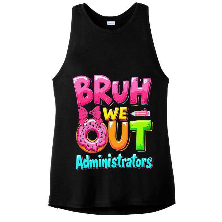 Bruh We Out Administrator Teachers School Paraprofessional Ladies PosiCharge Tri-Blend Wicking Tank