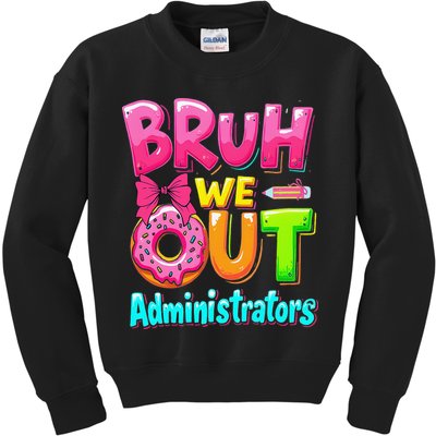 Bruh We Out Administrator Teachers School Paraprofessional Kids Sweatshirt