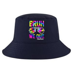 Bruh We Out Teachers Summer Tie Dye Last Day Of School Cool Comfort Performance Bucket Hat