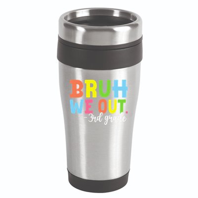 Bruh We Out 3rd Grade Teacher Last Day Of School Student 16oz Travel Tumbler