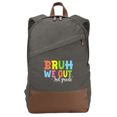 Bruh We Out 3rd Grade Teacher Last Day Of School Student Cotton Canvas Backpack