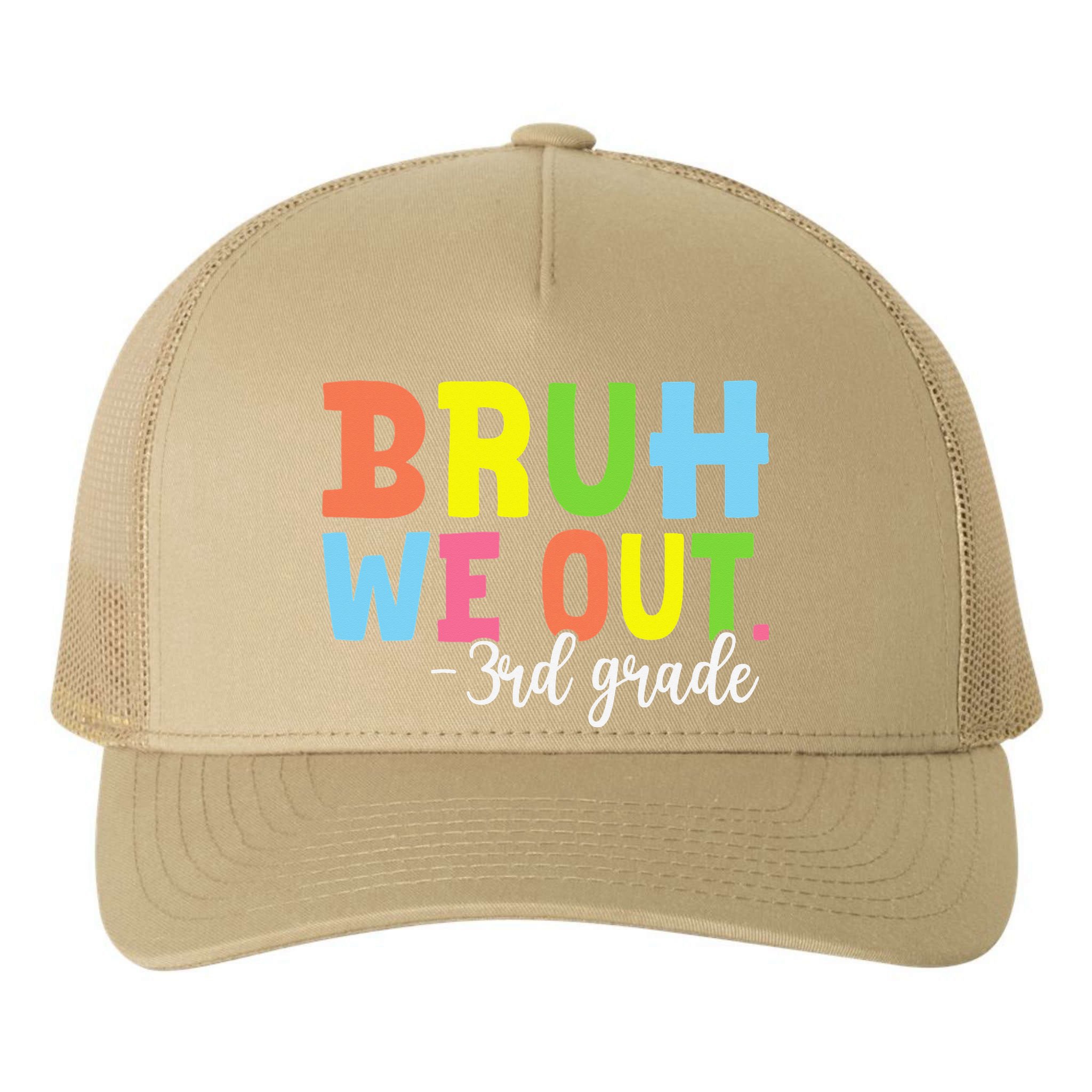 Bruh We Out 3rd Grade Teacher Last Day Of School Student Yupoong Adult 5-Panel Trucker Hat