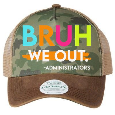 Bruh We Out Administrators End Of School Year Teacher Legacy Tie Dye Trucker Hat