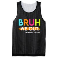 Bruh We Out Administrators End Of School Year Teacher Mesh Reversible Basketball Jersey Tank
