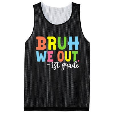 Bruh We Out 1st Grade Teacher Last Day Of School Student Mesh Reversible Basketball Jersey Tank