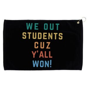 Bruh We Out Teacher YAll Won Grommeted Golf Towel