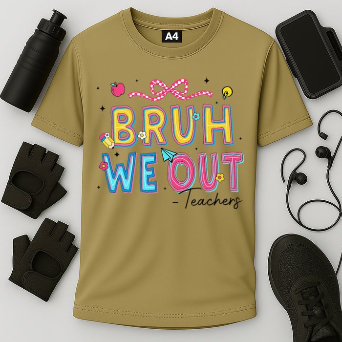Bruh We Out Teachers Last Day Of School End Of Year Teacher Cooling Performance Crew T-Shirt