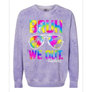 Bruh We Out Teachers Summer Tie Dye Last Day of School Colorblast Crewneck Sweatshirt