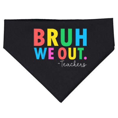 Bruh We Out Teachers Summer Last Day Of School USA-Made Doggie Bandana