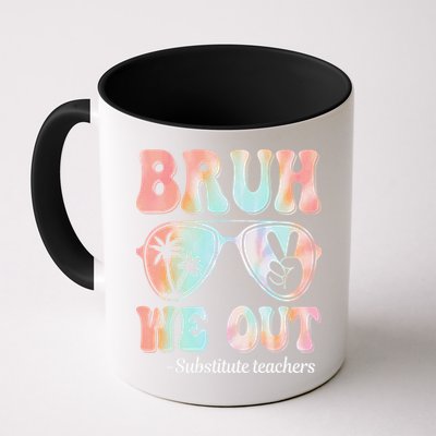 Bruh We Out Substitute Teachers Happy Last Day Of School Mug