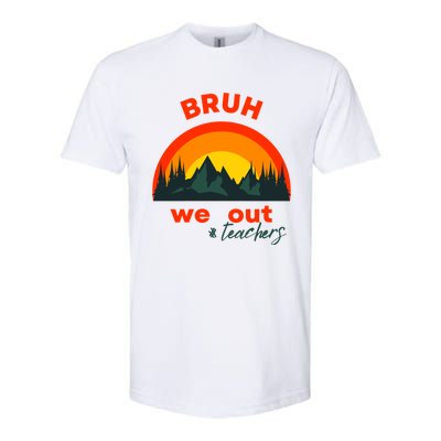 Bruh We Out Cool Gift Softstyle® CVC T-Shirt