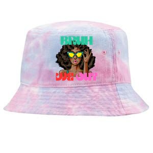 Bruh We Out Gift Tie-Dyed Bucket Hat