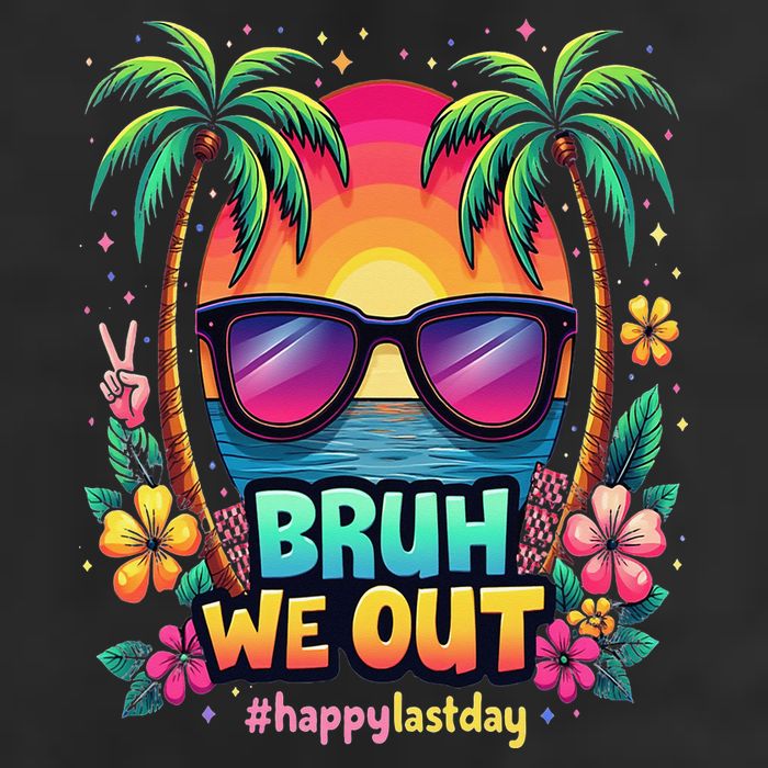 Bruh We Out Teachers Happy Last Day Of School Groovy Cool Comfort Performance Bucket Hat