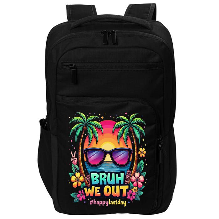 Bruh We Out Teachers Happy Last Day Of School Groovy Impact Tech Backpack