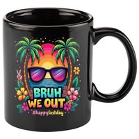 Bruh We Out Teachers Happy Last Day Of School Groovy 11oz C Handle Ceramic Mug