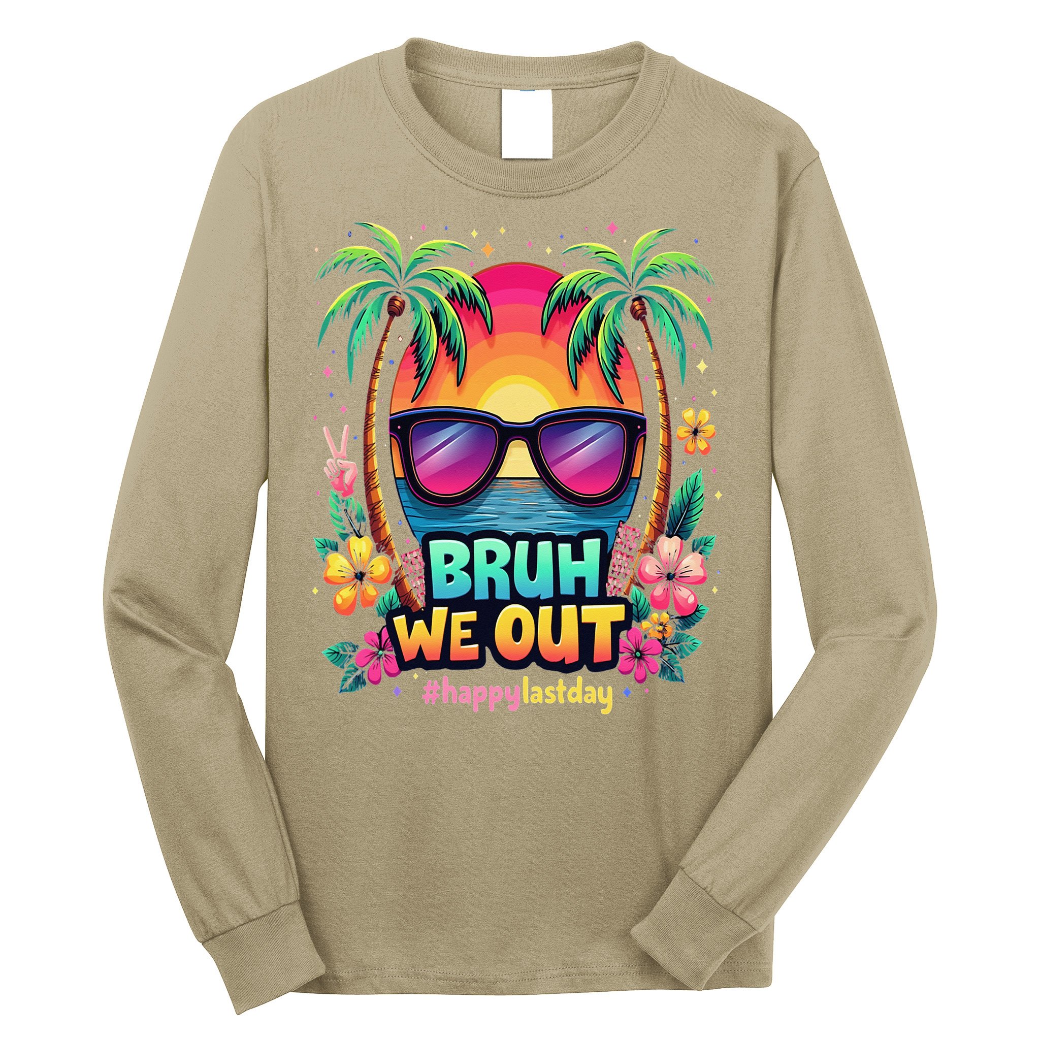 Bruh We Out Teachers Happy Last Day Of School Groovy Long Sleeve Shirt