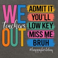 Bruh We Out Teachers Admit It You'll Low Key Miss Me Bruh  Cotton Canvas Backpack