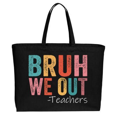 Bruh We Out Teachers Happy Last Day Of School Retro Vintage Cotton Canvas Jumbo Tote