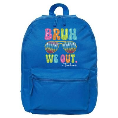 Bruh We Out Teachers Funny Cute End Of School Year Teacher Gift 16 in Basic Backpack