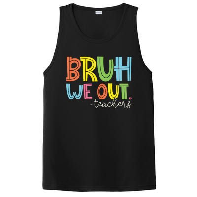 Bruh We Out Teachers End Of School Year Teacher Summer PosiCharge Competitor Tank