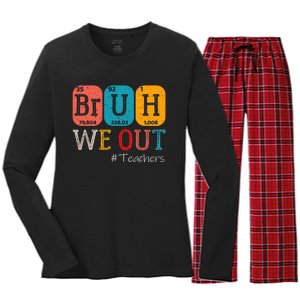 Bruh We Out Teachers Chemistry Teacher End Of School Year Women's Long Sleeve Flannel Pajama Set 