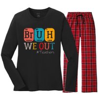 Bruh We Out Teachers Chemistry Teacher End Of School Year Women's Long Sleeve Flannel Pajama Set 