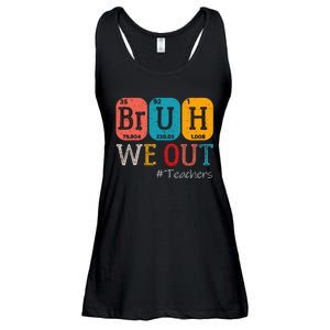 Bruh We Out Teachers Chemistry Teacher End Of School Year Ladies Essential Flowy Tank