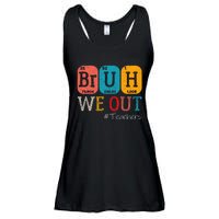 Bruh We Out Teachers Chemistry Teacher End Of School Year Ladies Essential Flowy Tank