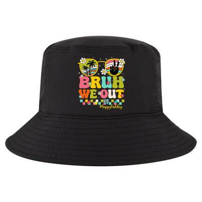 Bruh We Out Teachers Happy Last Day Of School Retro Groovy Cool Comfort Performance Bucket Hat