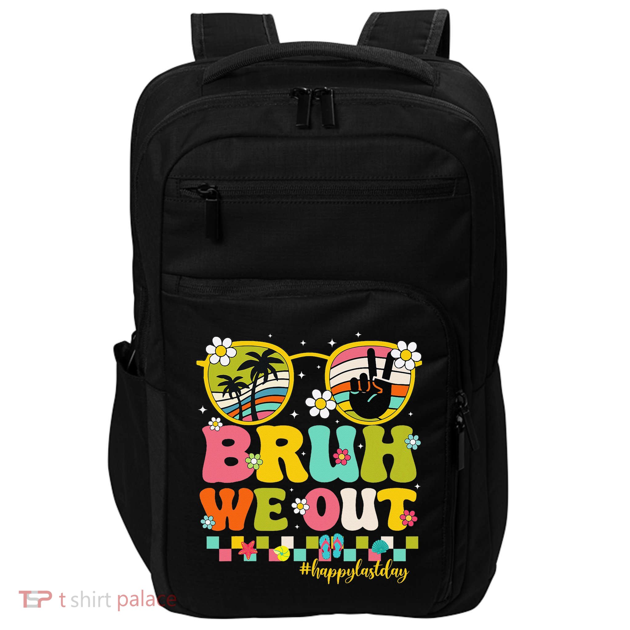 Bruh We Out Teachers Happy Last Day Of School Retro Groovy Impact Tech Backpack