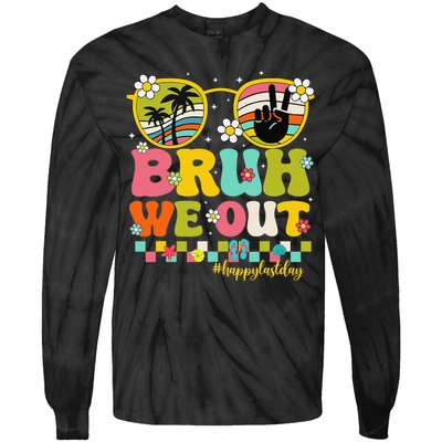 Bruh We Out Teachers Happy Last Day Of School Retro Groovy Tie-Dye Long Sleeve Shirt