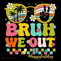 Bruh We Out Teachers Happy Last Day Of School Retro Groovy Tank Top