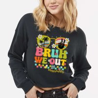 Bruh We Out Teachers Happy Last Day Of School Retro Groovy Cropped Pullover Crew