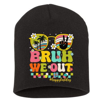Bruh We Out Teachers Happy Last Day Of School Retro Groovy Short Acrylic Beanie