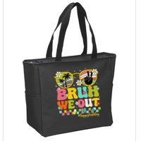 Bruh We Out Teachers Happy Last Day Of School Retro Groovy Zip Tote Bag