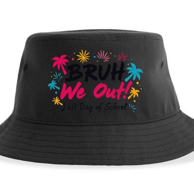 Bruh We Out Funny Last Day Of School Teacher Sustainable Bucket Hat
