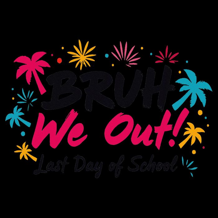 Bruh We Out Funny Last Day Of School Teacher 16 in Basic Backpack