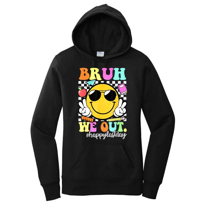 Bruh We Out Teachers Summer Glasses Happy Last Day Of School Gift Women's Pullover Hoodie