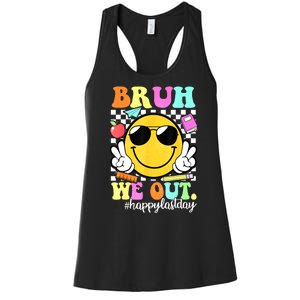 Bruh We Out Teachers Summer Glasses Happy Last Day Of School Gift Women's Racerback Tank