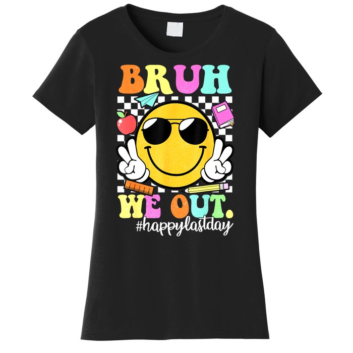 Bruh We Out Teachers Summer Glasses Happy Last Day Of School Gift Women's T-Shirt