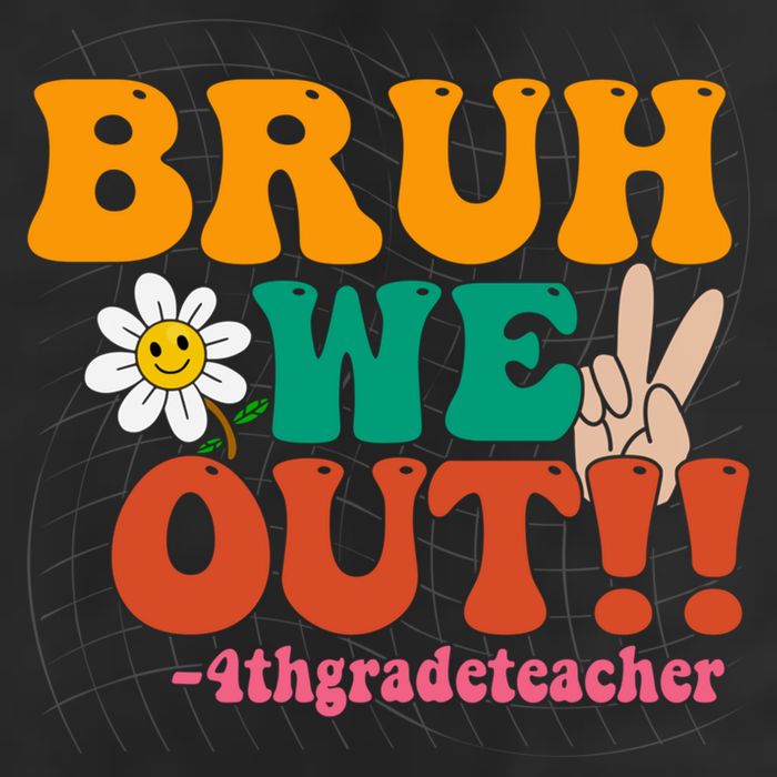 Bruh We Out Teachers Summer Last Day Of School 4Th Grade Gift 7 Panel Mesh Trucker Snapback Hat