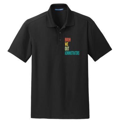 Bruh We Out Administrator End Of School Year Teacher Summer Dry Zone Grid Polo