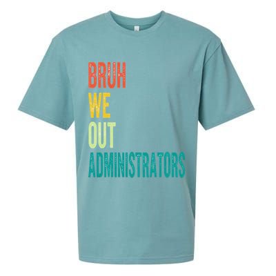 Bruh We Out Administrator End Of School Year Teacher Summer Sueded Cloud Jersey T-Shirt