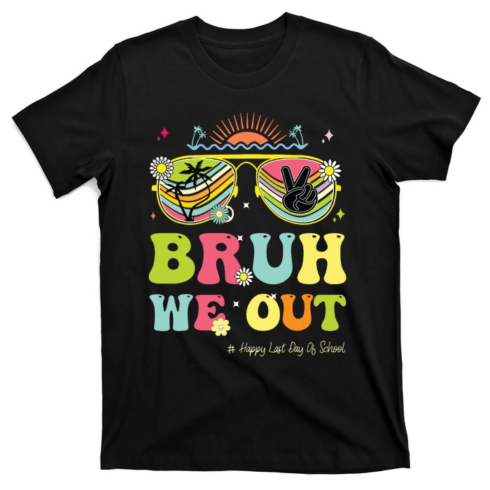 Bruh We Out Funny Last Day Of School Teacher Boy Girl Summer T-Shirt