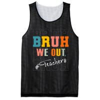 Bruh We Out Teachers End Of School Year Mesh Reversible Basketball Jersey Tank