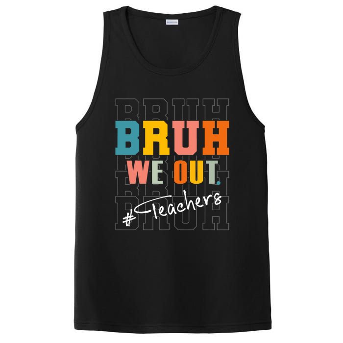 Bruh We Out Teachers End Of School Year PosiCharge Competitor Tank