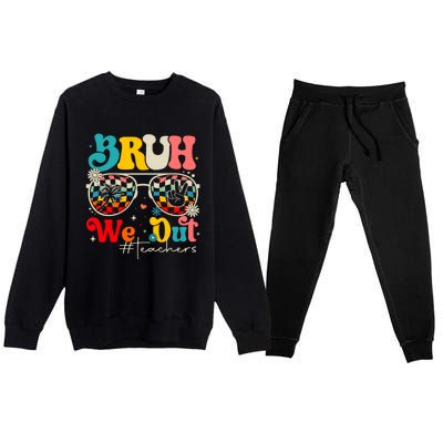 Bruh We Out End Of The School Year Premium Crewneck Sweatsuit Set