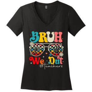 Bruh We Out End Of The School Year Women's V-Neck T-Shirt