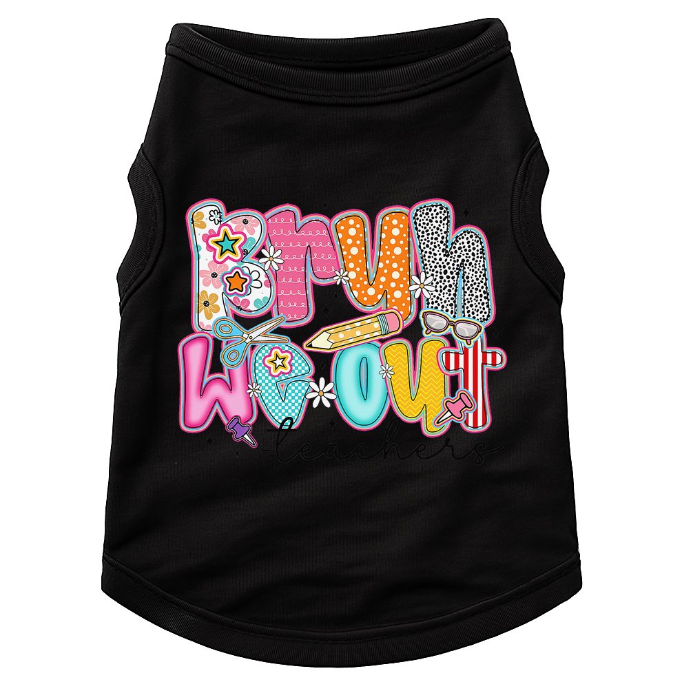 Bruh We Out Teacher Summer Last Dat Of School Teacher Doggie Tank